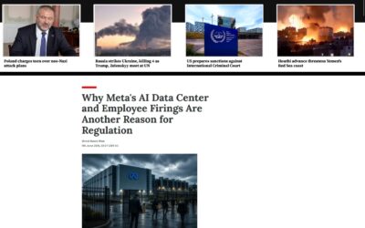 Big News Network Article: Why Meta’s AI Data Center and Employee Firings Are Another Reason for Regulation
